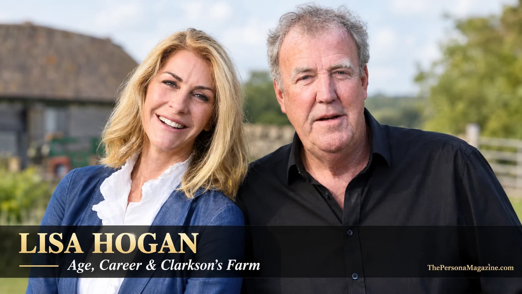 Lisa Hogan and Jeremy Clarkson pictured together in a countryside setting, illustrating Lisa Hogan’s age, acting career, relationship with Jeremy Clarkson, and role on Clarkson’s Farm.